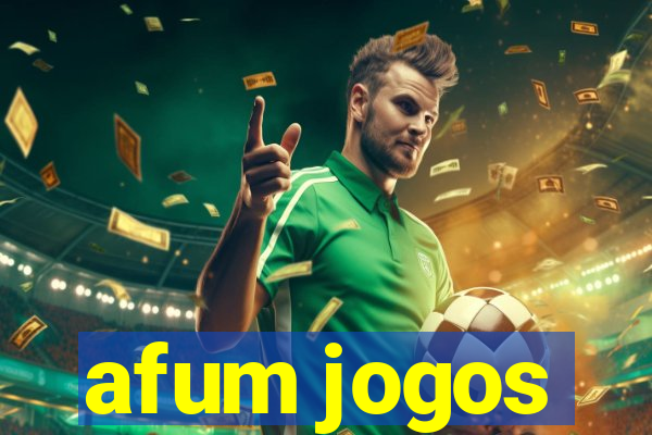 afum jogos